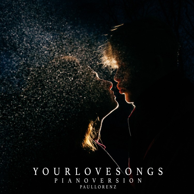 Your Lovesongs (Piano Version) — cover art